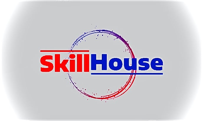 Skill House
