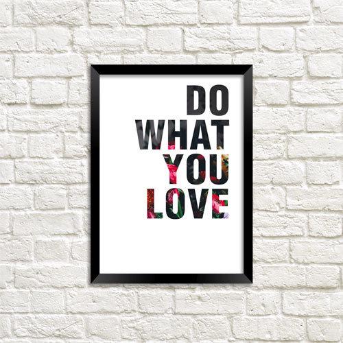 Постер в рамке Do what you love 21х30 см A4 (MT4_18A039)