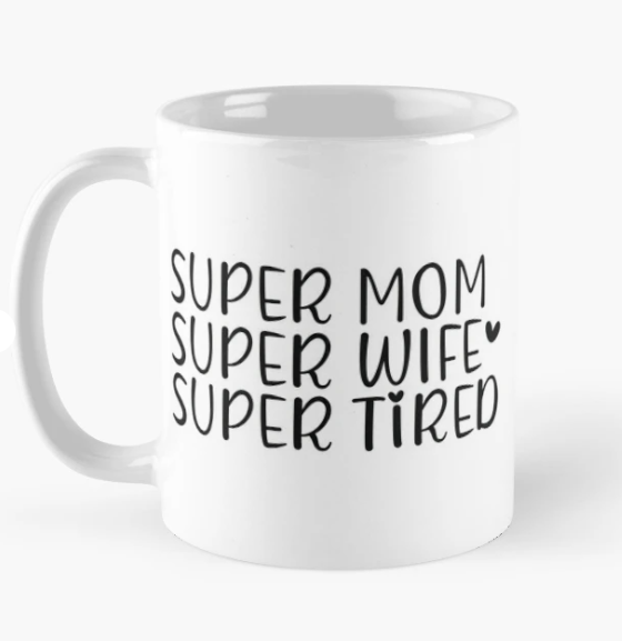 Чашка керамическая с принтом "Super mom super wife super tired" 330 мл Белый (МАМА7Ч)