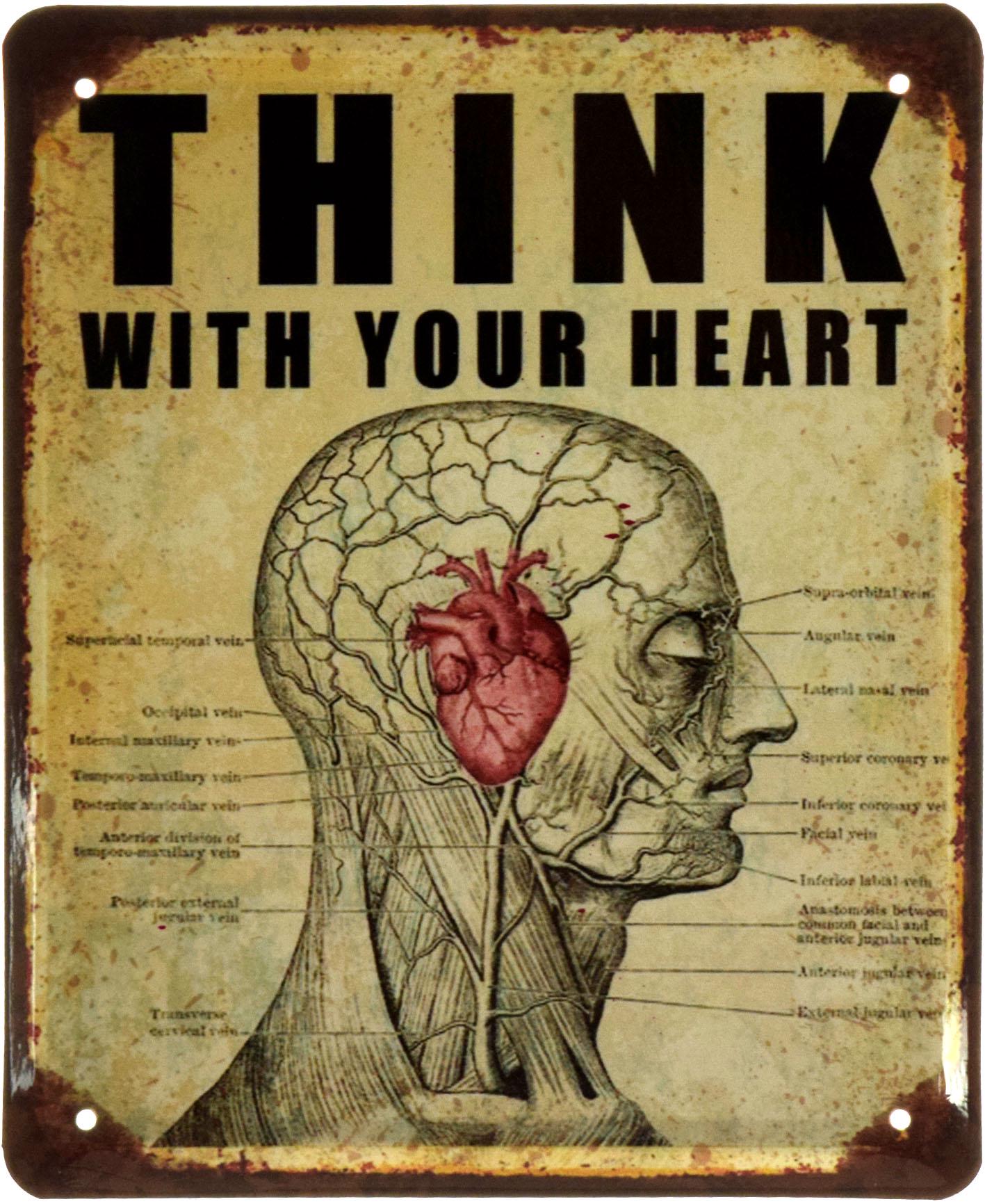 Табличка металева Думай Серцем/Think With Your Heart 18x22 см