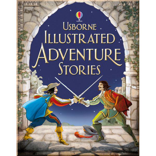 Книга Usborne "Illustrated Adventure Stories" various author (ISBN:9781409522300)