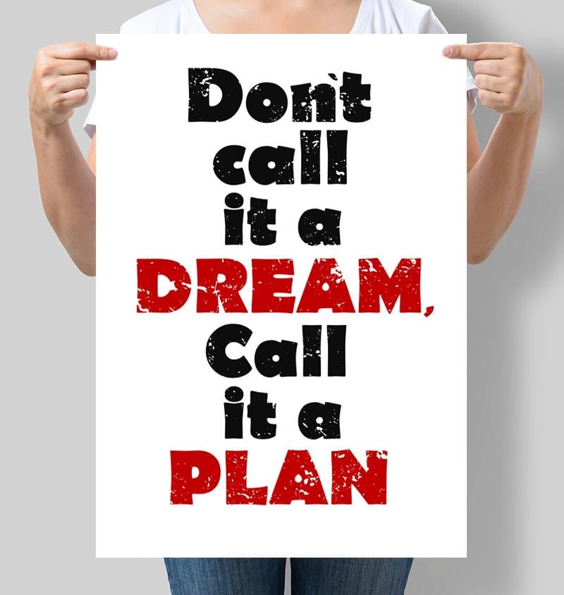 Постер мотивационный Don`t call it a dream 30x42 см A3 без рамки (M149_A3)