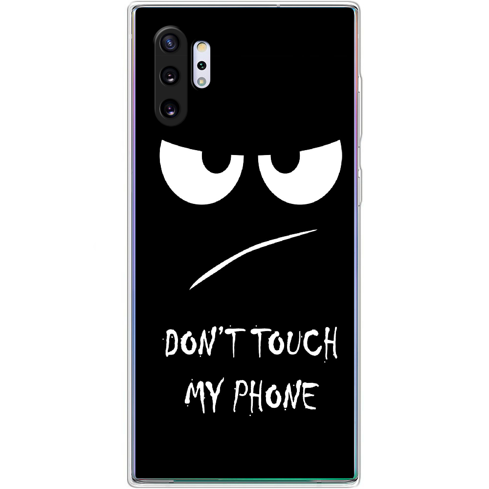 Чохол Boxface Samsung N975 Galaxy Note 10 Plus Don't Touch my Phone Прозорий силікон (37686-up535-37686)