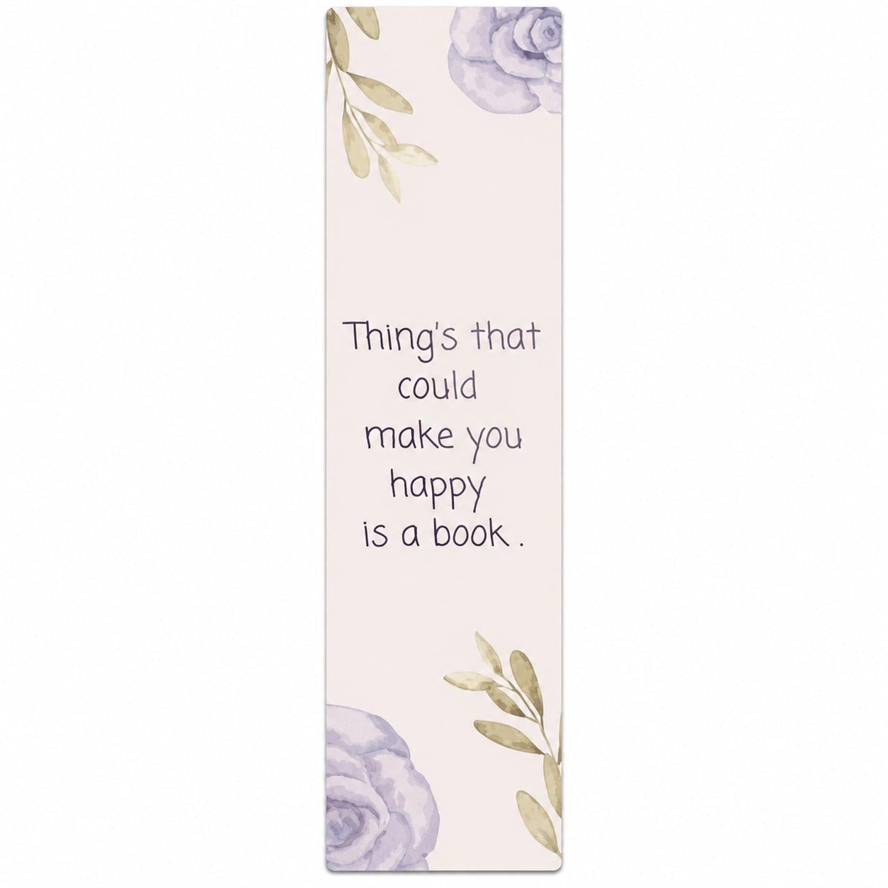 Закладка для книг картонна Thing's That Could Make You Happy Is a Book Білий (37243401)