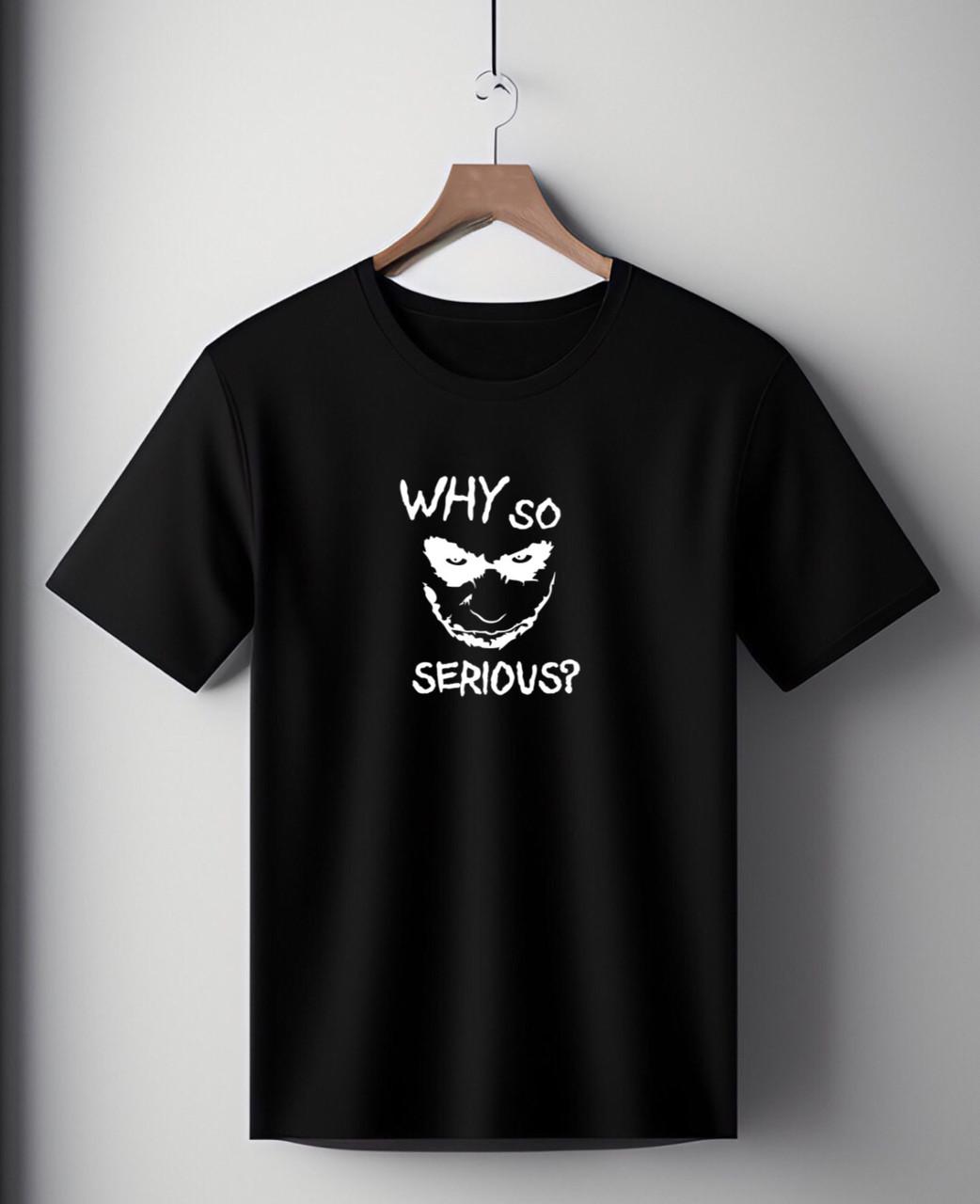 Футболка унисекс "Why so serious?" оверсайз L Черный