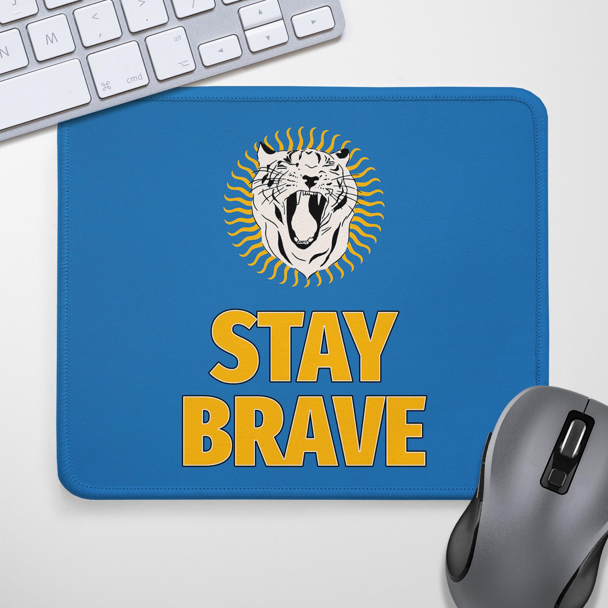 Килимок для миші Presentville "Stay brave" (KYL_22U027)