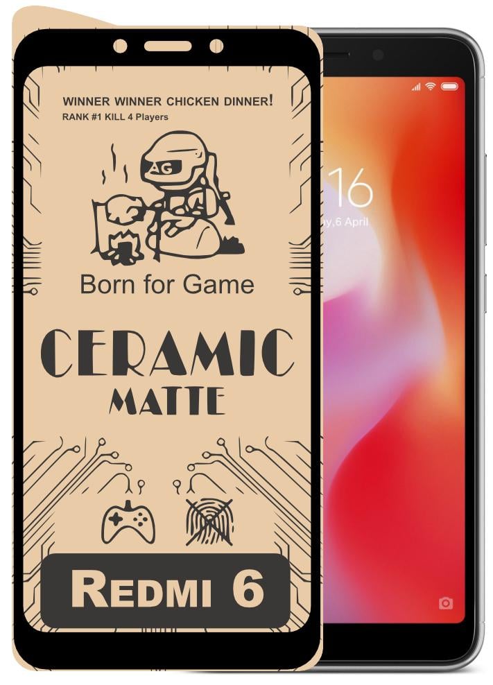 Захисна плівка керамічна Ceramic Xiaomi Redmi 6 матова (16536)