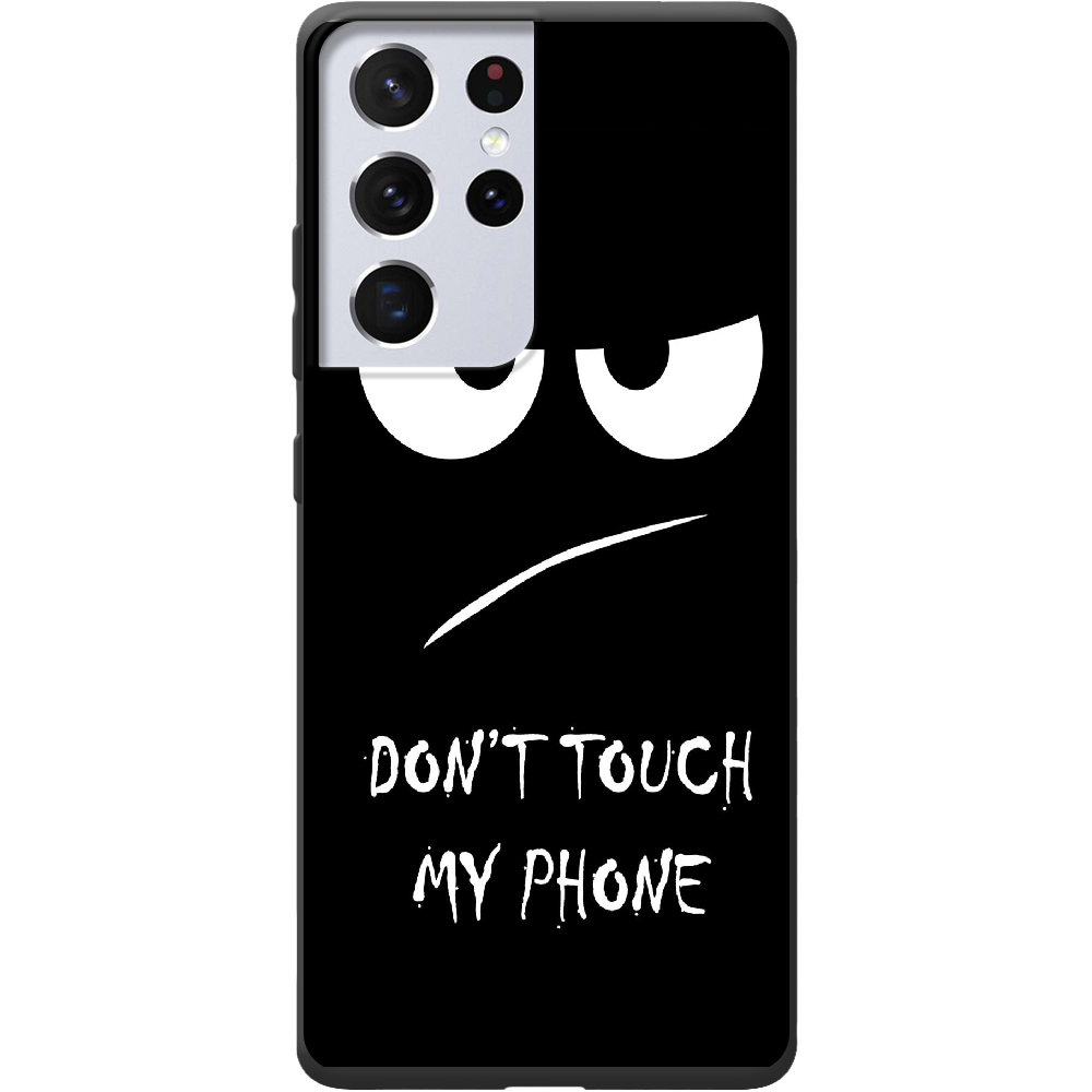 Чехол BoxFace Samsung G998 Galaxy S21 Ultra Don't Touch my Phone Черный силикон (41719-up535-42011)