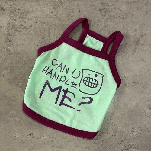 Майка для собак SZ "Can U Handle Me?" XL Зеленый (358228)