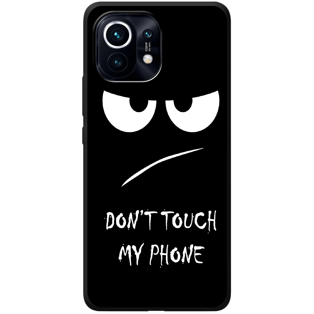 Чехол BoxFace Xiaomi Mi 11 Don't Touch my Phone Черный силикон (41924-up535-44011)