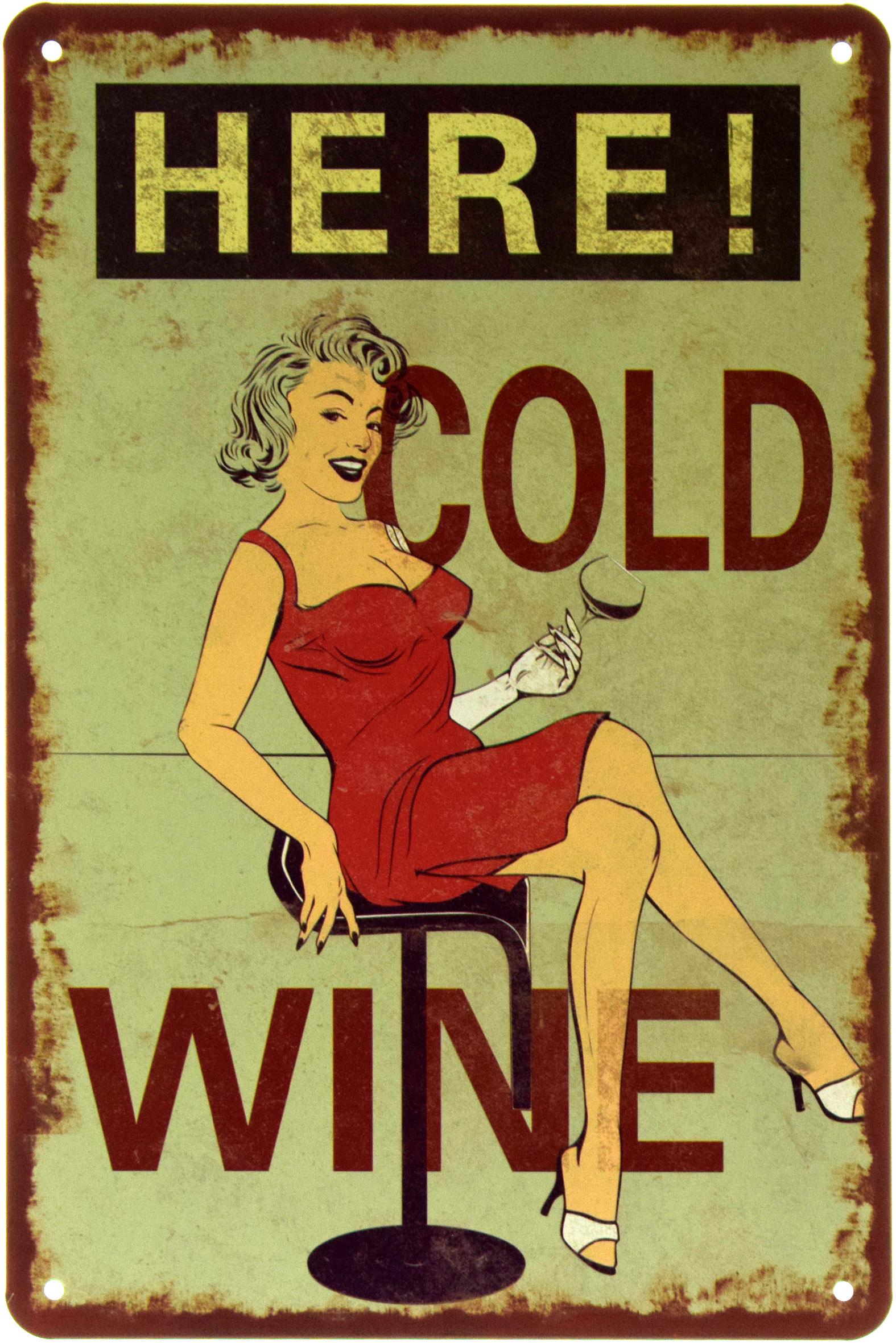 Табличка металлическая Здесь! Холодное Вино/Here! Cold Wine 20x30 см