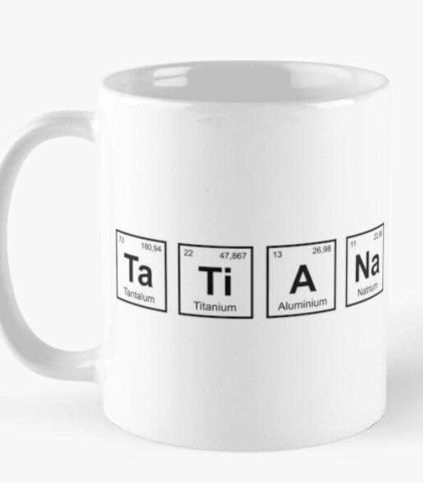 Чашка керамическая с принтом "Tatiana" таблица Менделеева 330 мл Белый (ИМ4Ч)