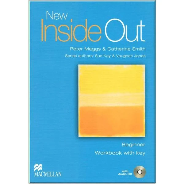 Рабочая тетрадь New Inside Out Beginner Workbook with key and Audio CD Рабочая тетрадь New Inside Out Beginner Workbook with key and Audio CD