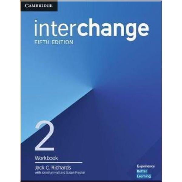 Книга Jonathan Hull/Jack C. Richards "Interchange Fifth Edition 2 Workbook" (ISBN:9781316622698)