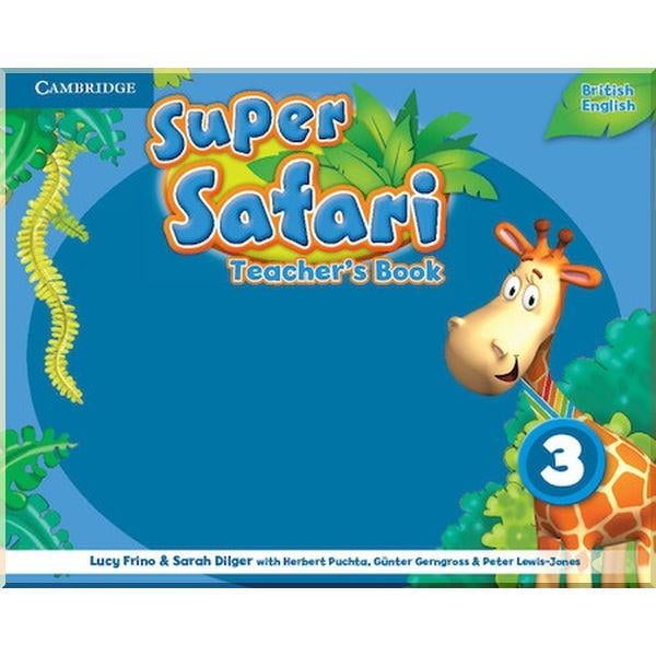 Книга Herbert Puchta/Gunter Gerngross "Super Safari 3 Teacher's Book" (ISBN:9781107477094)