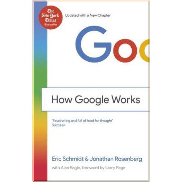 Книга "How Google Works" Eric Schmidt/Jonathan Rosenberg (ISBN:9781444792492) - фото 1 Книга "How Google Works" Eric Schmidt/Jonathan Rosenberg (ISBN:9781444792492) - фото 1