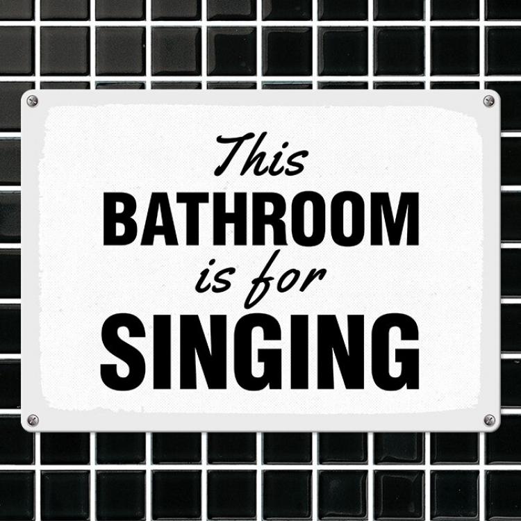 Табличка інтер'єрна металева "This bathroom is for singing" Табличка інтер'єрна металева "This bathroom is for singing"