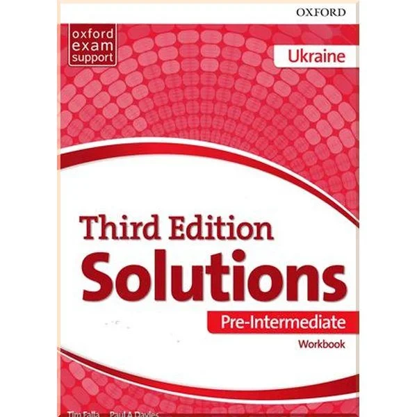 Рабочая тетрадь Solutions Third Edition Pre-Intermediate Workbook Edition for Ukraine