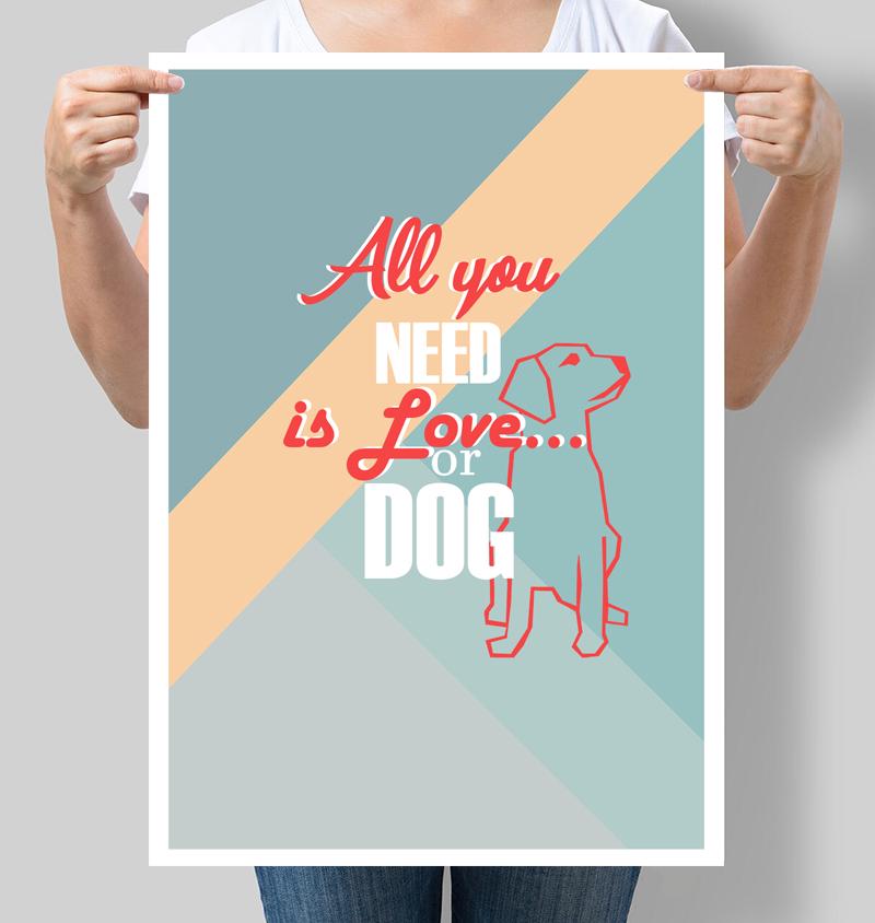 Постер мотивирующий "All you need is love or dog" 42х60 см (М023)