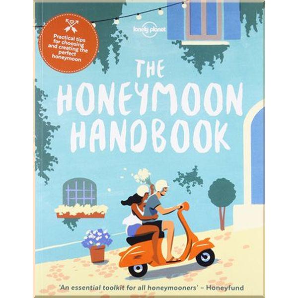 Книга "The Honeymoon Handbook" Lonely Planet (ISBN:9781786576200) - фото 1 Книга "The Honeymoon Handbook" Lonely Planet (ISBN:9781786576200) - фото 1