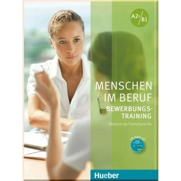 Книга Menschen im Beruf: Bewerbungs-Training mit Mp3-CD