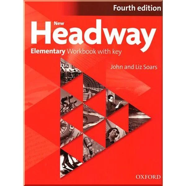 Рабочая тетрадь New Headway Fourth Edition Elementary Workbook with key - фото 1 Рабочая тетрадь New Headway Fourth Edition Elementary Workbook with key - фото 1