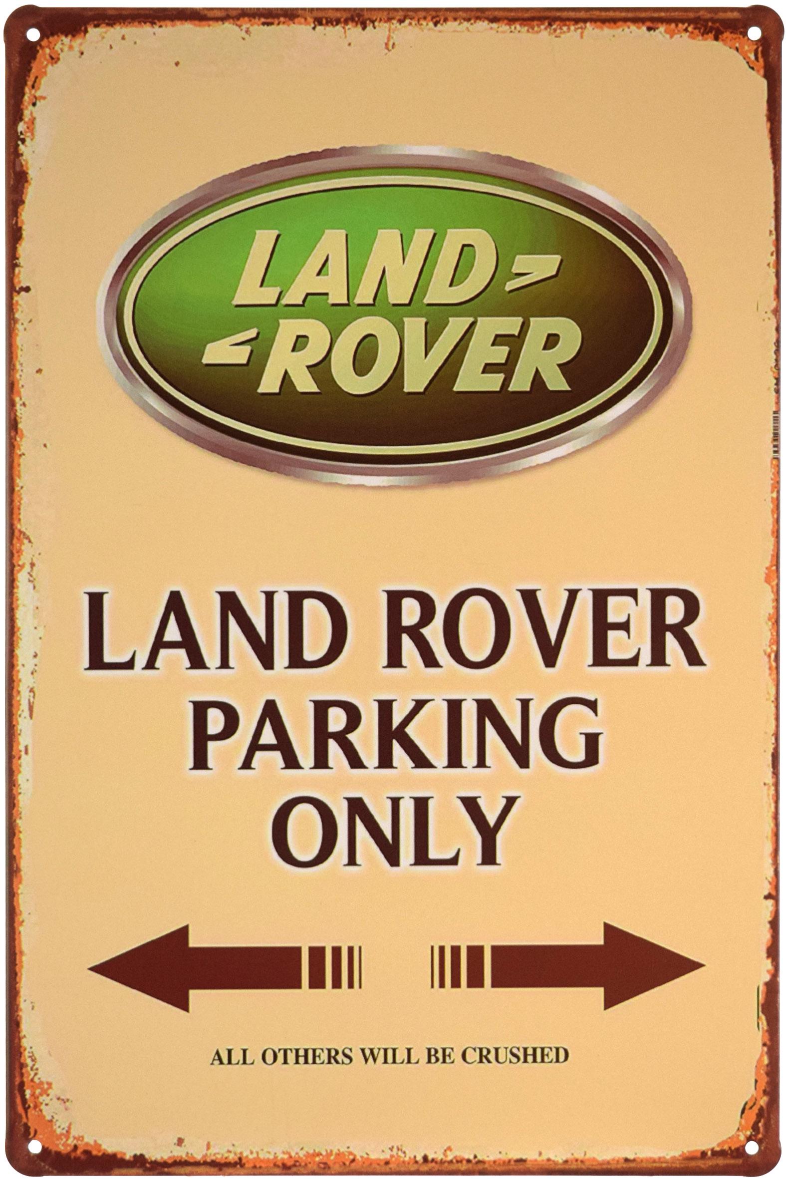 Табличка металлическая Land Rover Parking Only 20x30 см