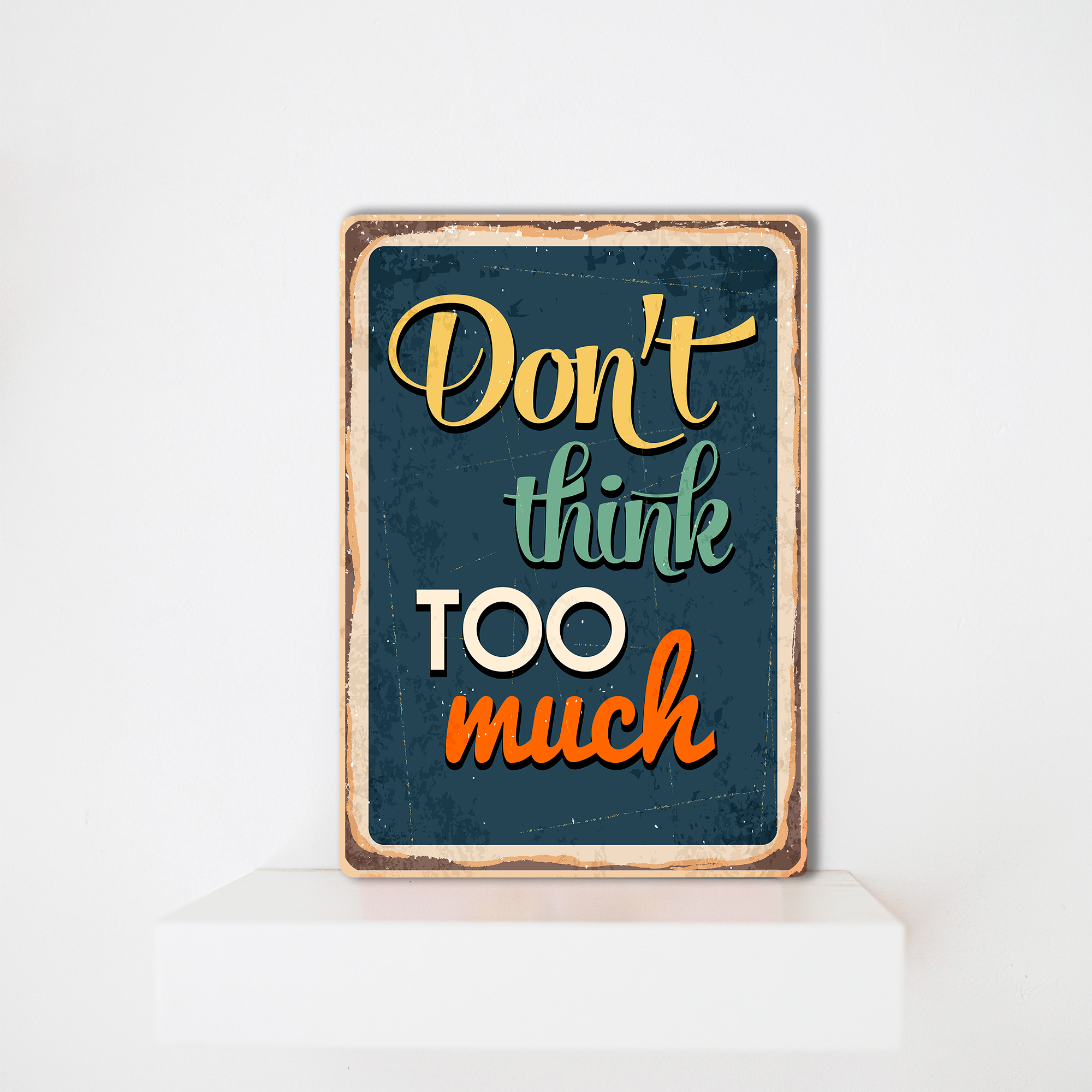 Постер деревянный Bramble "Don't think too much" (PSTRSBRMBL109) - фото 1