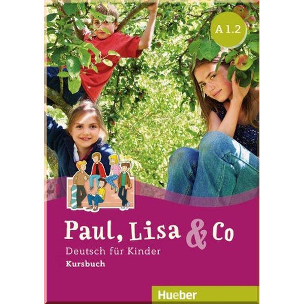 Підручник Paul Lisa und Co A1.2 Kursbuch