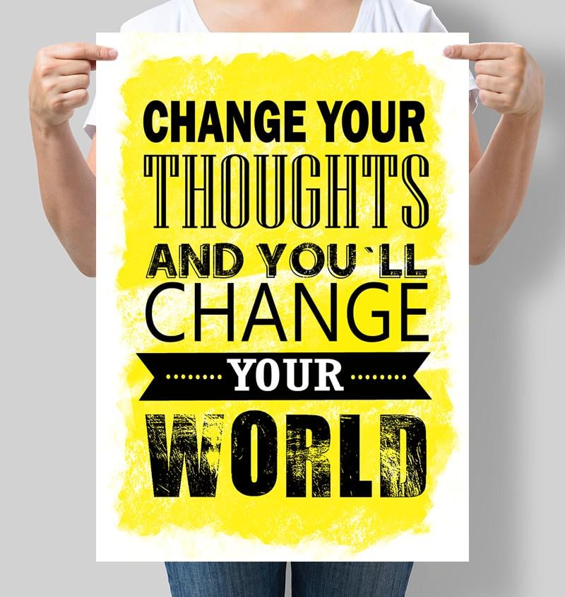 Постер Change your thoughts and you`ll change your world 30x42 см A3 без рамки (M016_A3)