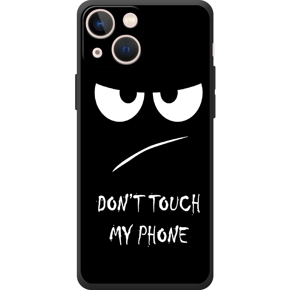 Чохол BoxFace iPhone 13 mini Don't Touch my Phone Чорний силікон (43839-up535-44566)