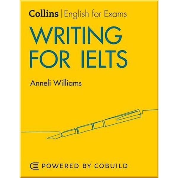 Книга Anneli Williams "Writing for IELTS" (ISBN:9780008367534)