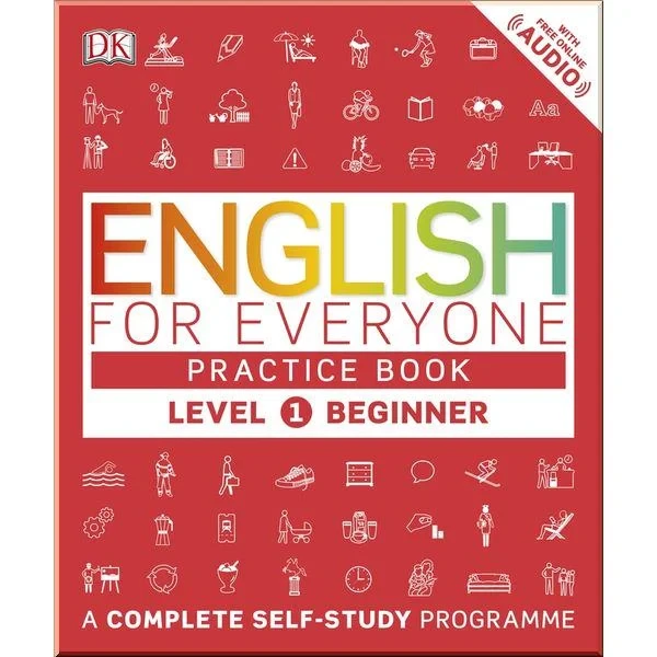 Рабочая тетрадь English for Everyone 1 Practice Book Рабочая тетрадь English for Everyone 1 Practice Book