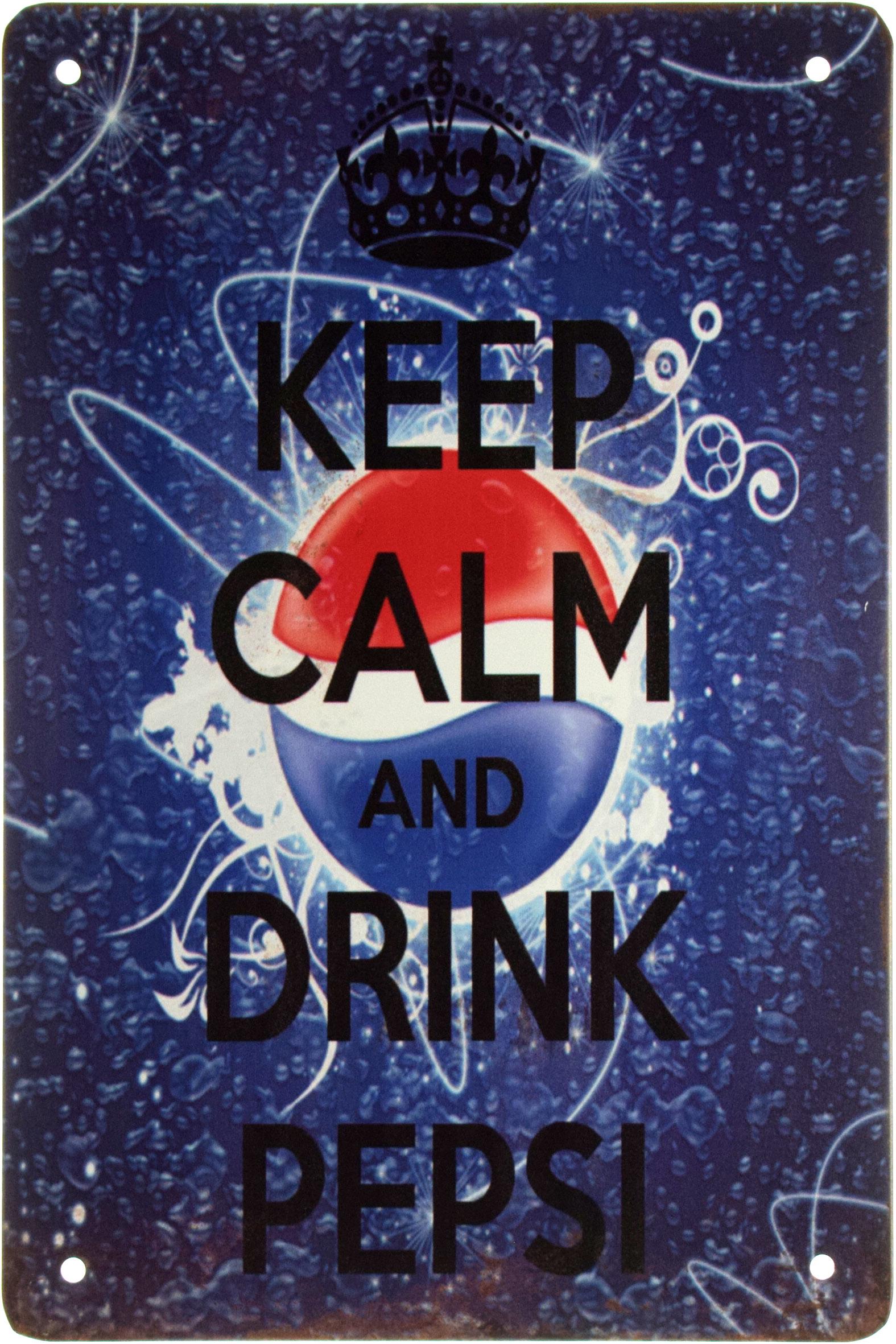 Табличка металева Зберігайте Спокій І Пийте Пепсі/Keep Calm And Drink Pepsi 20x30 см
