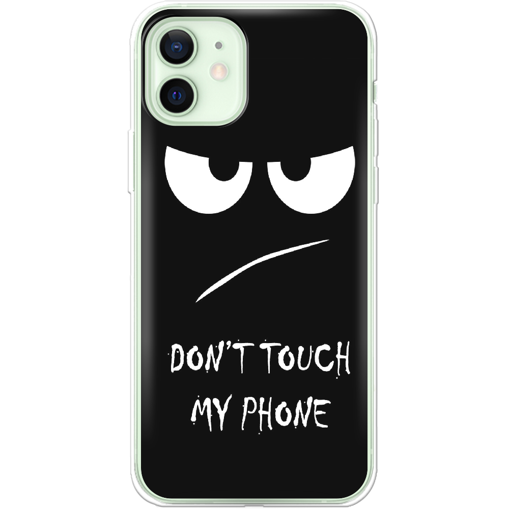 Чохол Boxface iPhone 12 Don't Touch my Phone Прозорий силікон (41161-up535-41086)