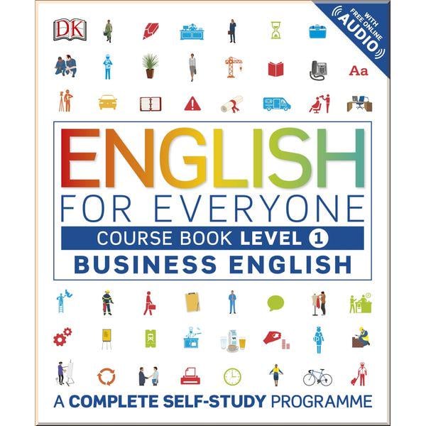 Книга Dorling Kindersley "DK English for Everyone Business English Course Book Level 1" (ISBN:9780241242346)