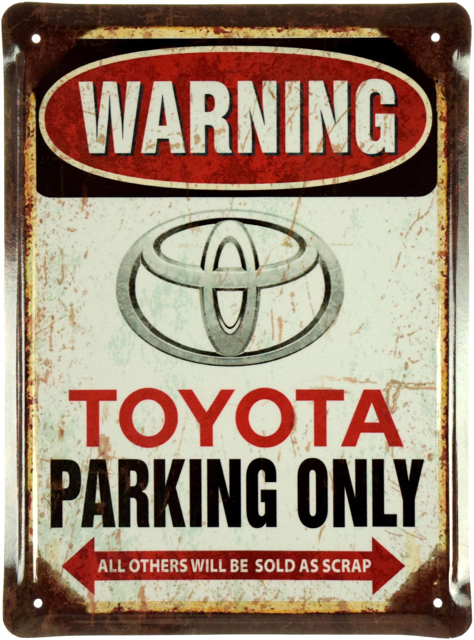 Табличка металлическая Внимание! Парковка Только Для Тойоты/Warning! Toyota Parking Only 15x21 см