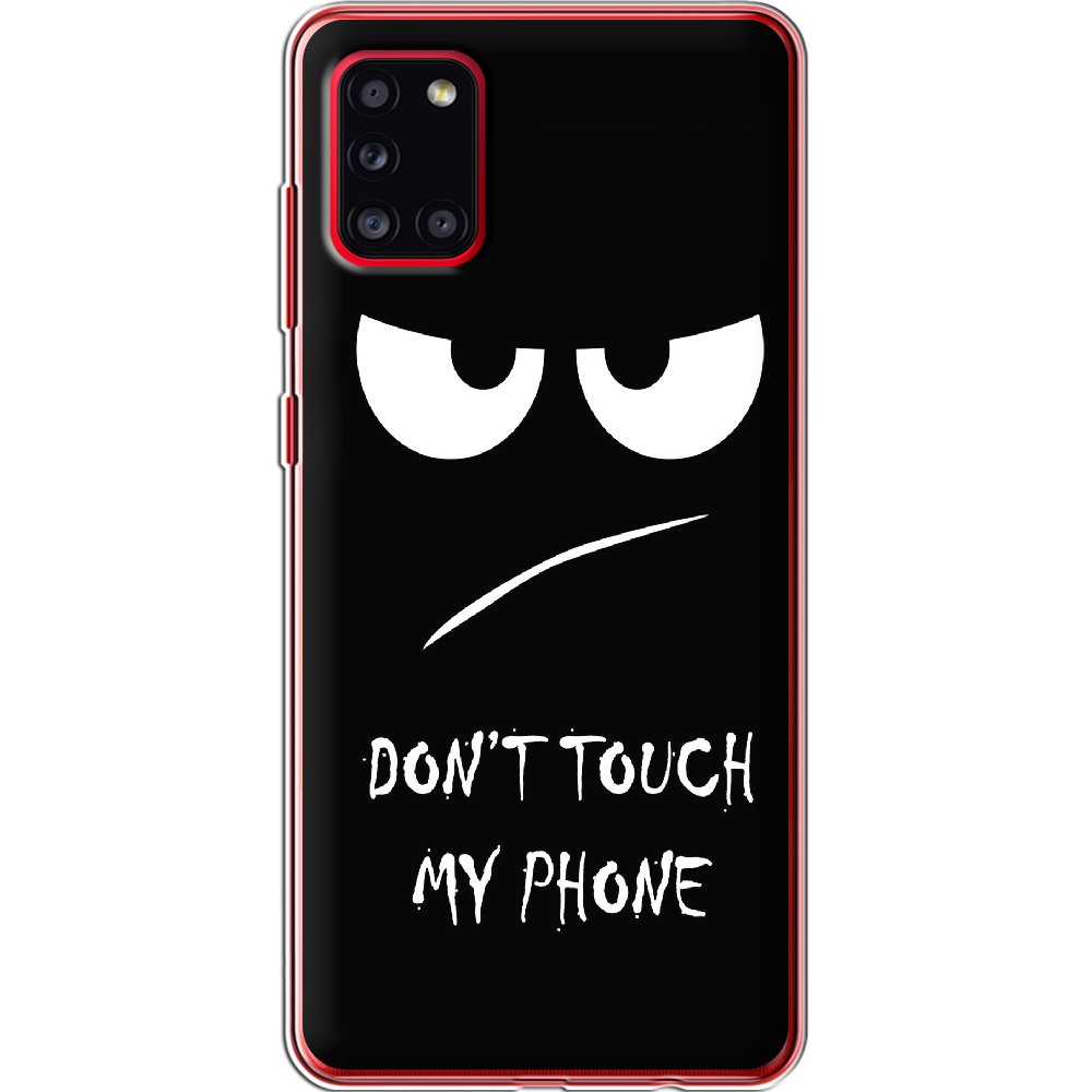 Чехол Boxface Samsung A315 Galaxy A31 Don't Touch my Phone Прозрачный силикон (39470-up535-39470)