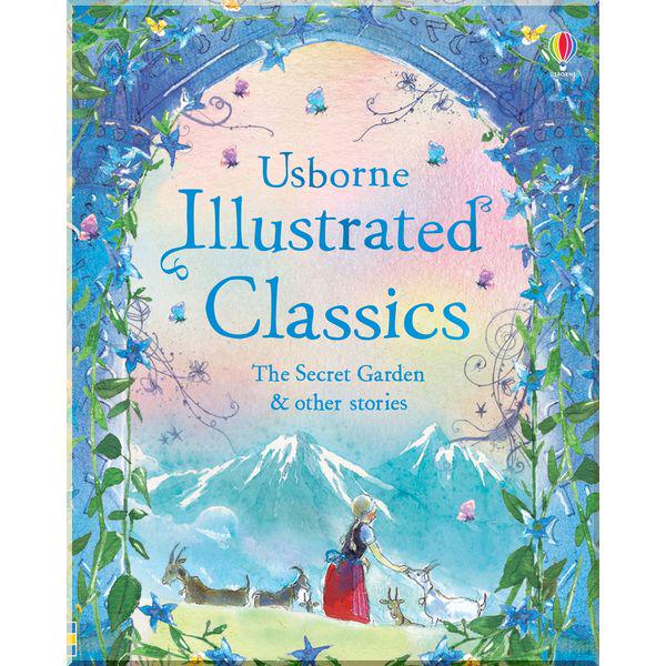 Книга Usborne "Illustrated Classics. The Secret Garden and Other Stories" various author (ISBN:9781409586562) - фото 1