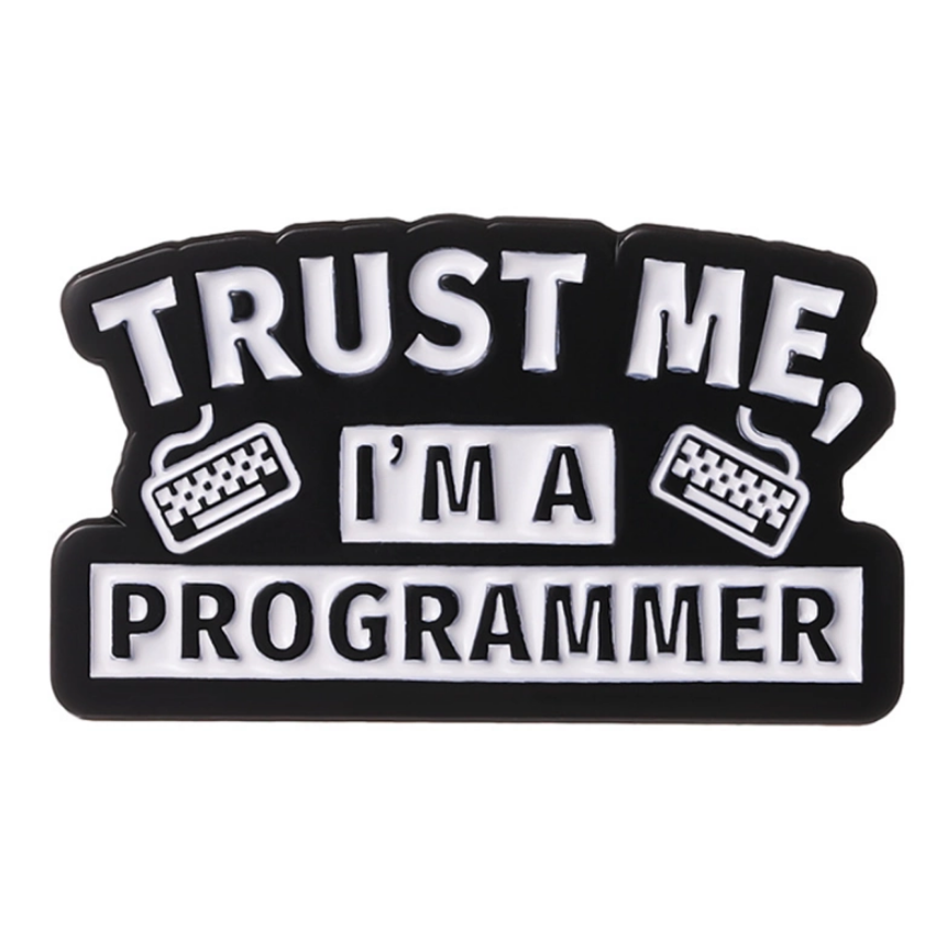 Металлический значок Trust me I'm a programmer (41-25-1534) Металлический значок Trust me I'm a programmer (41-25-1534)