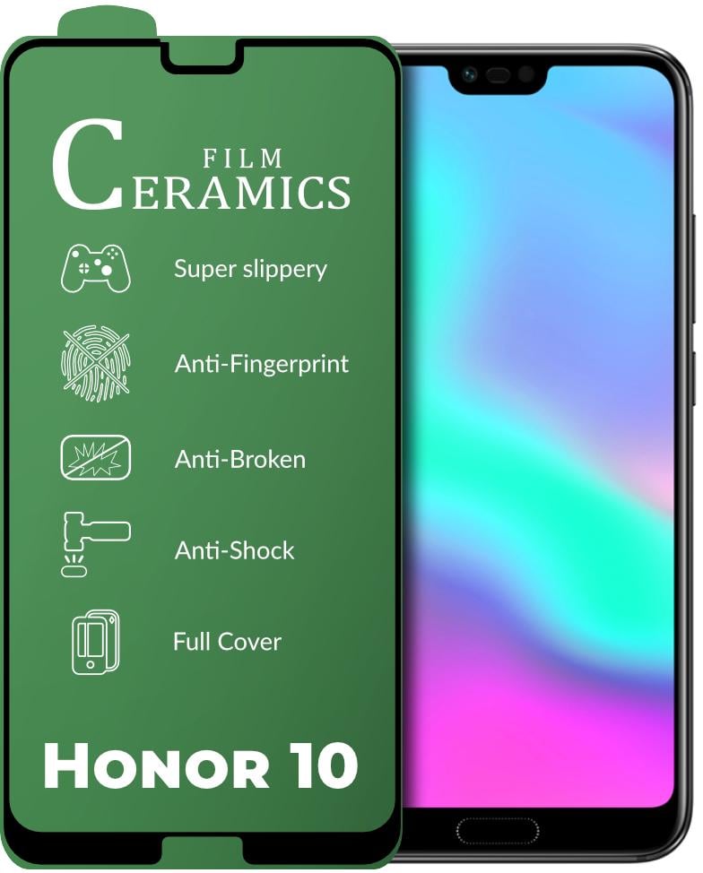 Захисна плівка Ceramics Honor 10 керамічна 9D (21070) Захисна плівка Ceramics Honor 10 керамічна 9D (21070)