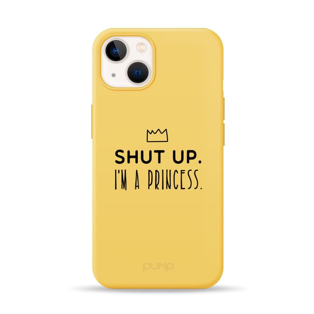 Чохол Pump Silicone Minimalistic Case for iPhone 13 I'm a Princess Жовтий З малюнком