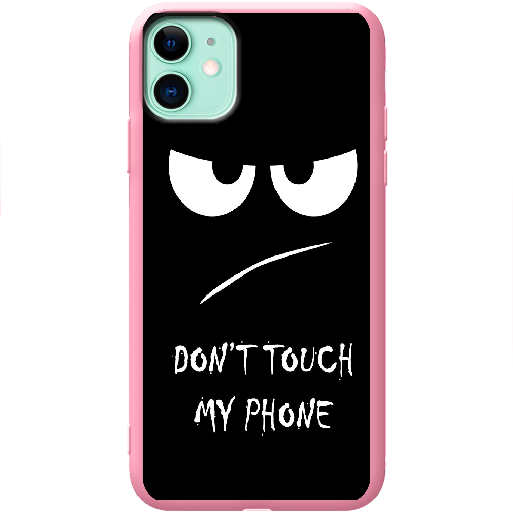 Чохол Boxface iPhone 11 Don't Touch my Phone Рожевий силікон (38184-up535-43040)