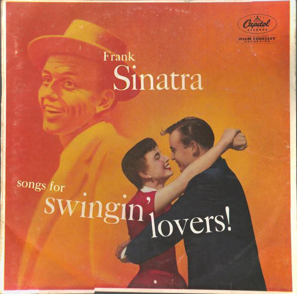 Виниловая пластинка LP Frank Sinatra Songs For Swingin' Lovers Deluxe Edition Black VINYL (LPIDI0228)