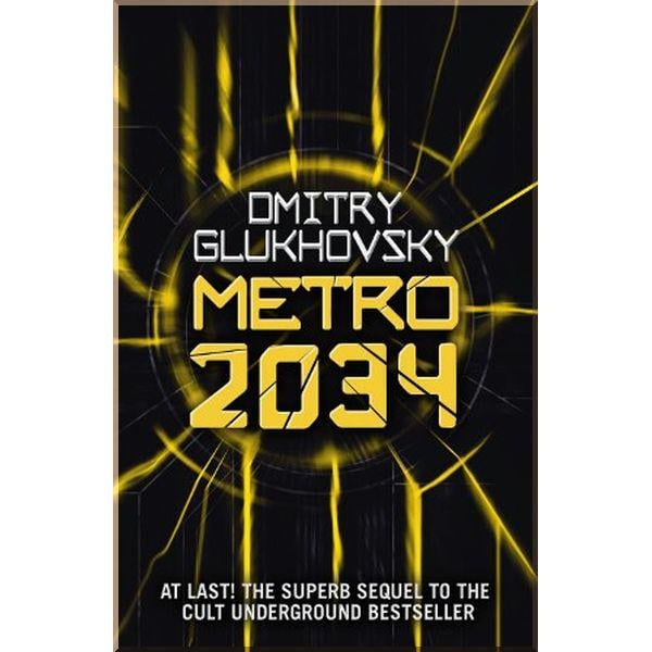Книга Dmitry Glukhovsky "Metro 2034" (ISBN:9781473204300) - фото 1