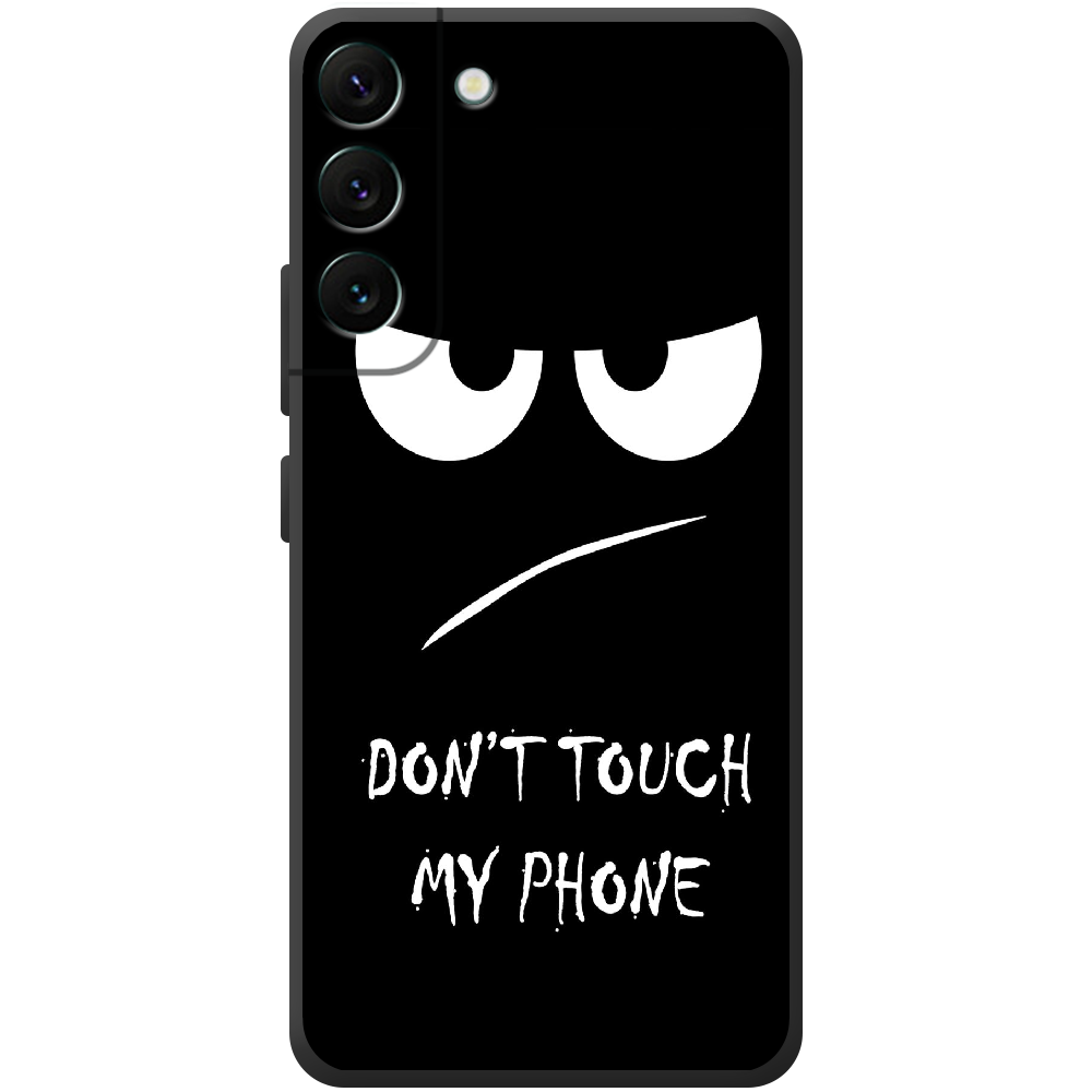 Чехол BoxFace Samsung Galaxy S22 Plus (S906) Don't Touch my Phone Черный силикон (44381-up535-44381)