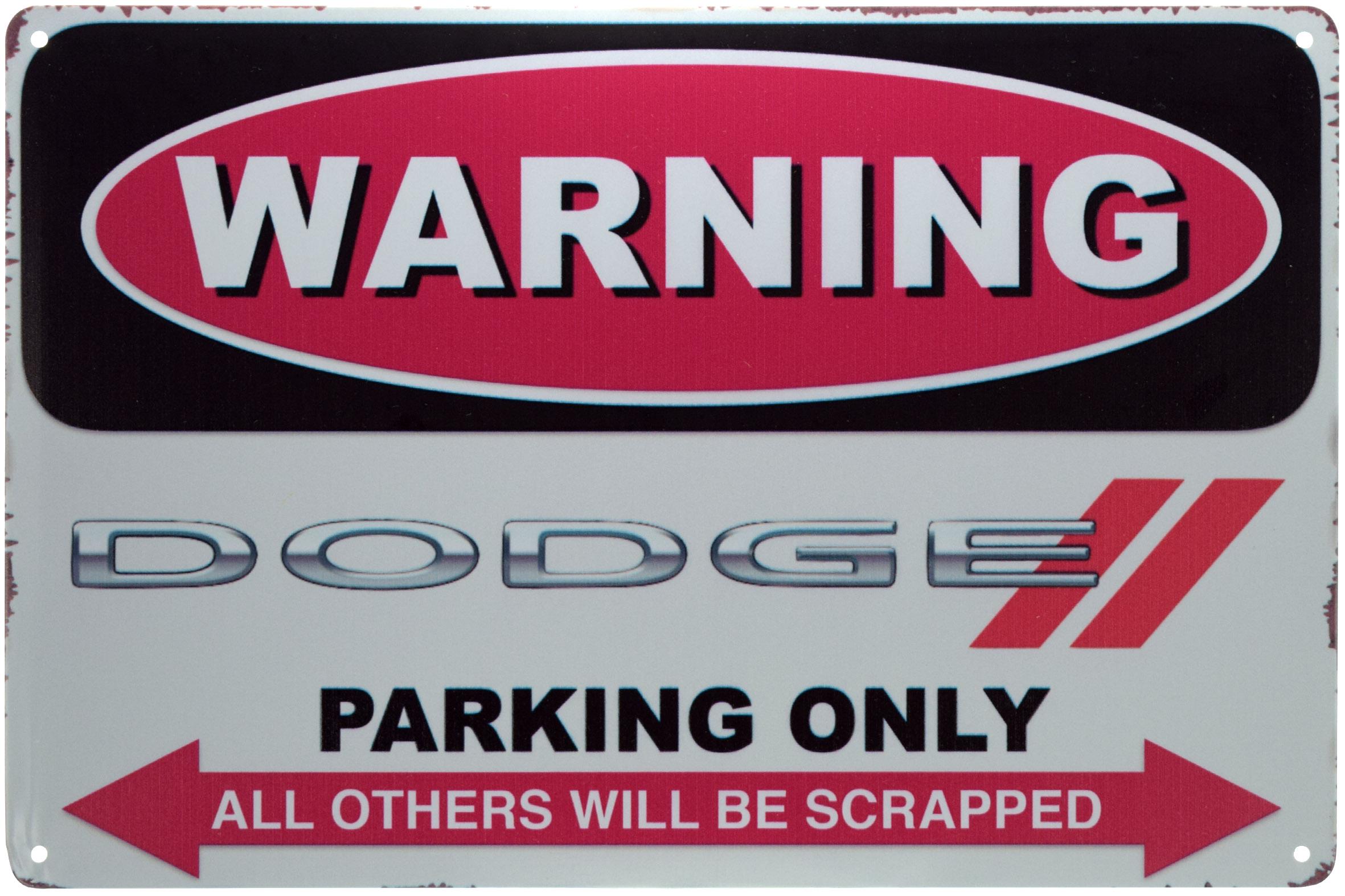 Табличка металлическая Внимание! Парковка Только Для Додж/Warning! Dodge Parking Only 20x30 см
