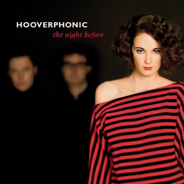 Виниловая пластинка Hooverphonic The Night Before (32511565)