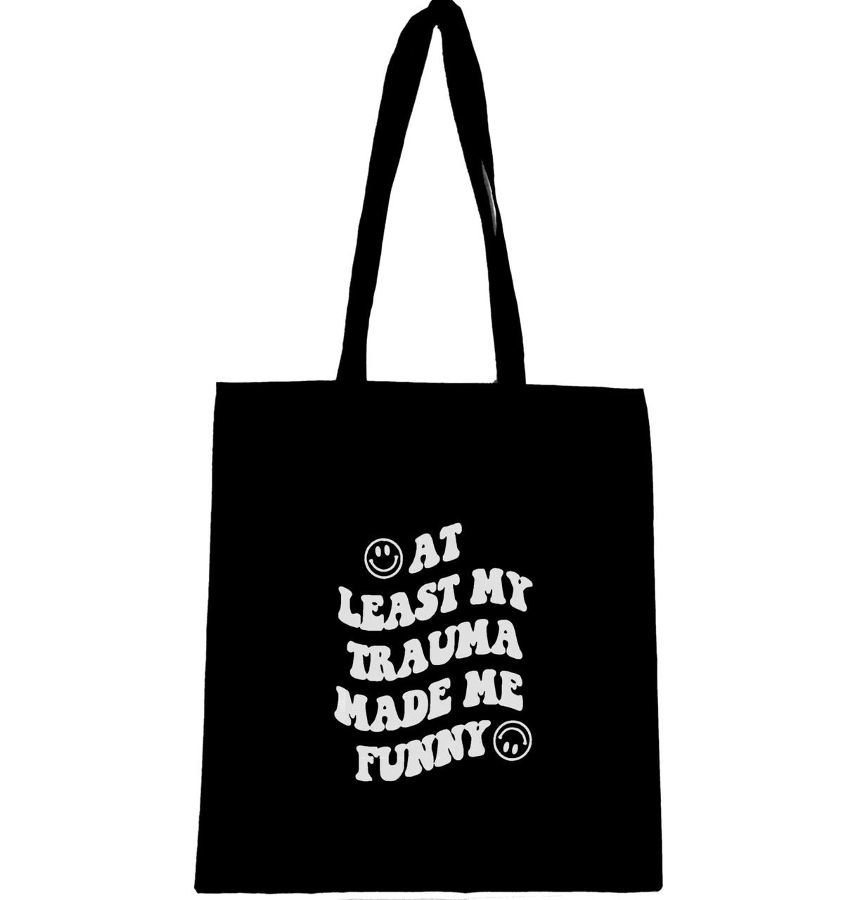 Еко-сумка з написом "My trauma made me funny" (195)