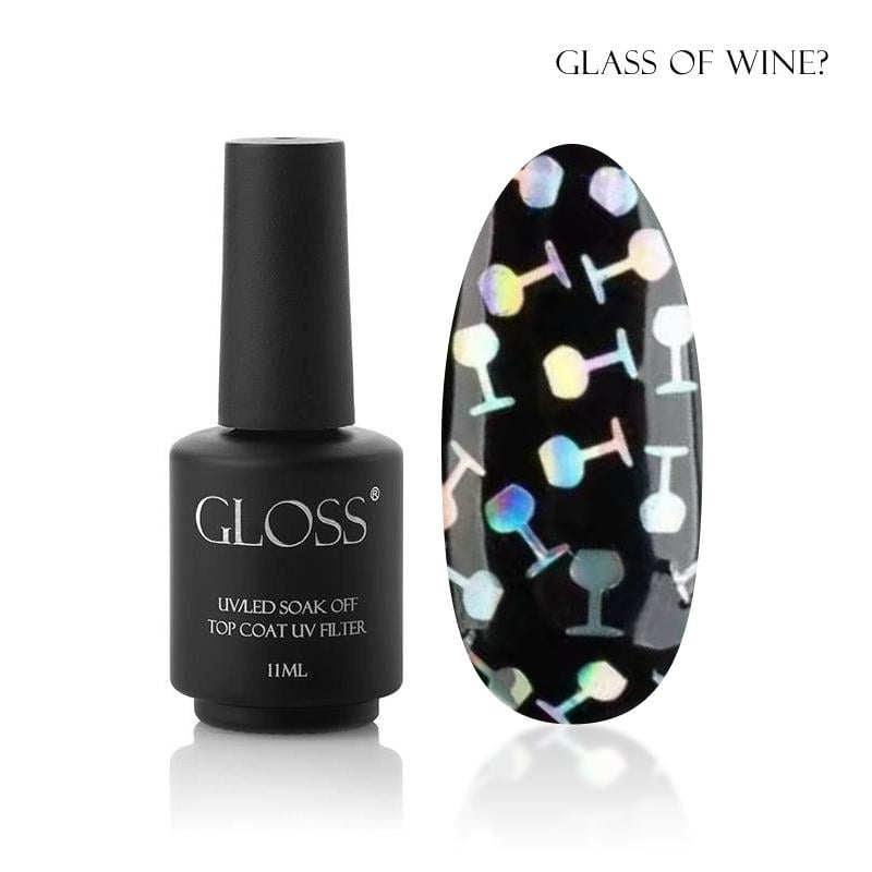 Топ для гель-лаку GLOSS Glass of wine? без липкого шару 11 мл (8573)